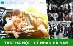 Xe taxi, Xe ghép Nội Bài Hà Nội Lý Nhân Hà Nam giá rẻ