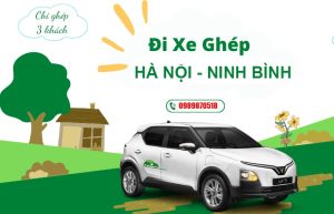 Xe ghép Hà Nội - Ninh Bình giá rẻ