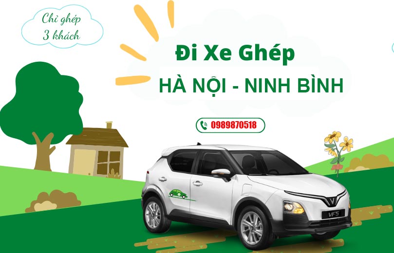 Xe ghép Hà Nội - Ninh Bình giá rẻ
