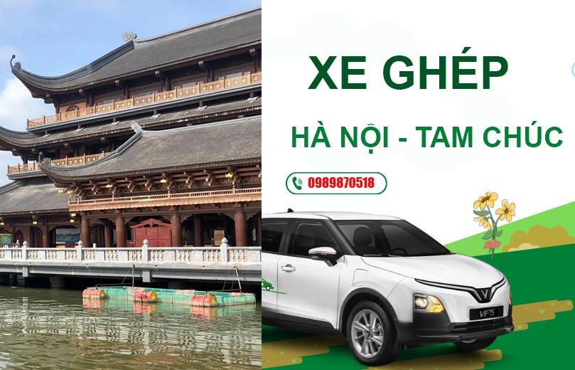 Xe ghép Hà Nội - Tam Chúc giá rẻ